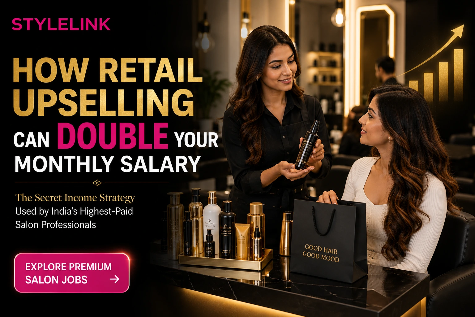 How Retail Upselling Can Double Your Monthly Take-Home Salary