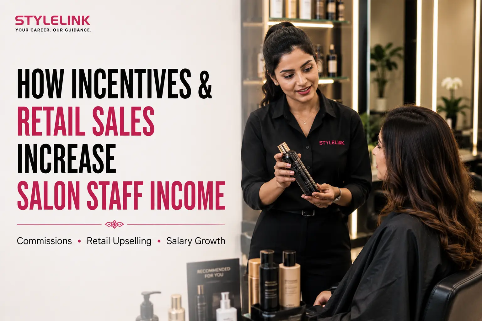 How Incentives and Retail Sales Increase Salon Staff Income
